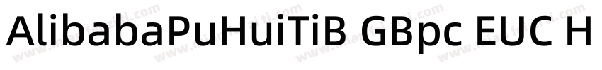 AlibabaPuHuiTiB GBpc EUC H 常规字体转换
